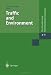 Traffic and Environment (The Handbook of Environmental Chemistry / Anthropogenic Compounds)