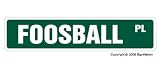 FOOSBALL -Street Sign- game room foos ball parts balls novelty street sign