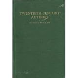 Twentieth Century Authors: a Biographical Dictionary of Modern Literature