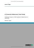A Consumer Bahaviour Case Study: Campaign Analysis of the Sanitation Department of Hamburg