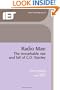 Radio Man: the remarkable rise and fall of C.O. Stanley (IEE History of Technology Series, 30)