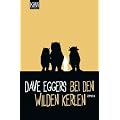 Bei den wilden Kerlen