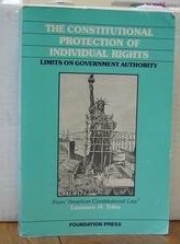 Image of: The constitutional protection of individual rights: Limits on government authority