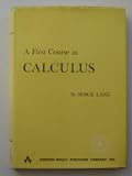 A first course in calculus