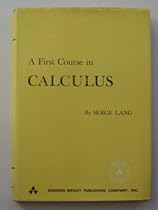 A First Course in Calculus. A First Course in Calculus.
