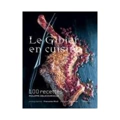 Le Gibier en cuisine
