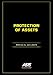 Protection of Assets: Physical Security