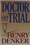 Doctor on Trial