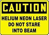CAUTION HELIUM NEON LASER DO NOT STARE INTO BEAM Sign - 10