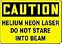CAUTION HELIUM NEON LASER DO NOT STARE INTO BEAM 10" x 14" Adhesive Vinyl Sign