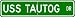 USS TAUTOG SSN 639 Street Sign - Navy