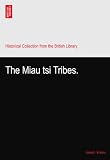 The Miau tsi Tribes.