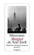 Maigret in New York: S�mtliche Maigret-Romane
