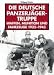 Die deutsche Panzerj&Atilde;&curren;gertruppe: Katalog der Waffen, Munition und Fahrzeuge, Bildband 1935- 1945