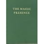The Magic Presence  (Saint Germain Series Vol 2)