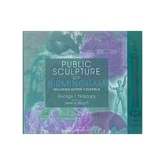 Public Sculpture of Birmingham (Public Sculpture of Britain)