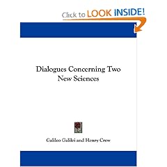 Dialogues Concerning Two New Sciences