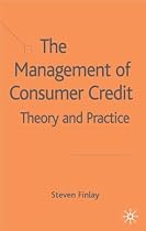 The Management of Consumer Credit: Theory and Practice
