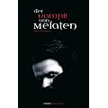 Der Vampir von Melaten