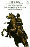 The bronze horseman : and other poems