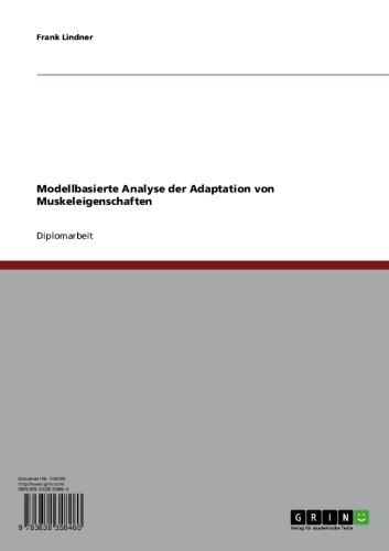 Modellbasierte Analyse der Adaptation von Muskeleigenschaften (German Edition)