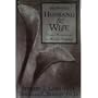 Between Husband & Wife: Gospel Perspectives on Marital Intimacy