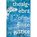 Algebra of Infinite Justice
