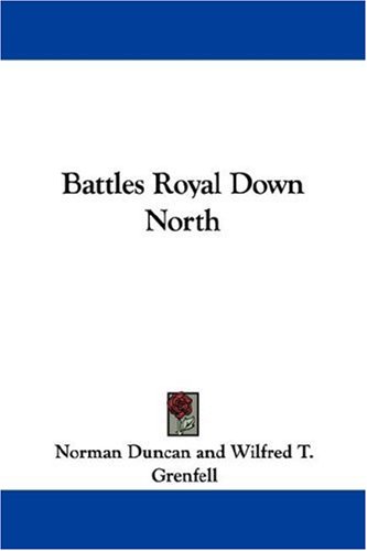 City Travel Guides Discounted  Books : Battles Royal Down North