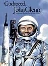 Godspeed, John Glenn