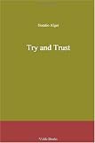 Try and Trust