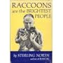 Raccoons Are the Brightest People