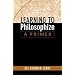 Learning to Philosophize: A Primer