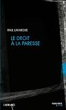 Le droit à la paresse