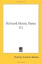 Richard Henry Dana V1