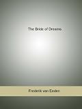 31pOh9UTKtL. SL160  The Bride of Dreams