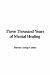 Book Three Thousand Years of Mental Healing