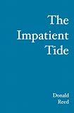 The Impatient Tide