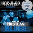 Hustlas Blues [Explicit]
