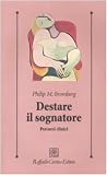 Destare il sognatore. Percorsi clinici
