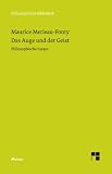 Das Auge und der Geist: Philosophische Essays