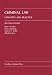 Criminal Law: Concepts and Practice
