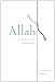 Allah: A Christian Response
