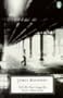 Tell Me How Long the Train's Been Gone (Penguin Twentieth Century Classics)