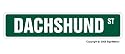 DACHSHUND -Street Sign- collectable dog lover great gift idea