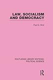 Law, socialism and democracy