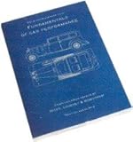 Fundamentals of car performance / compiled from papers by Hives, Lovesey and Robotham