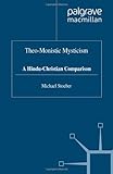 Theo-monistic mysticism : a Hindu-Christian comparison