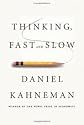Thinking, Fast and Slow 1st (first) edition