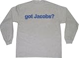 got Jacobs? Adult Long Sleeve T-Shirt