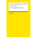 Die Leiden des jungen Werther.von "Johann Wolfgang Goethe"